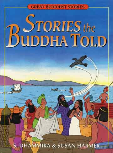 
Stories the Buddha Told (Dhammika) book cover
